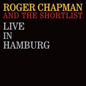 Chapman Roger & Shortlist - Live In Hamburg in the group CD / Pop-Rock at Bengans Skivbutik AB (3555403)