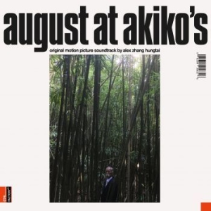 Hungtai Alex Zhang - August At Akiko's: Original Motion in the group VINYL at Bengans Skivbutik AB (3555828)