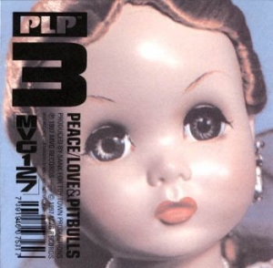 Peace Love & Pitbulls - 3 (1997) in the group Campaigns / Record Store Day / RSD2019 at Bengans Skivbutik AB (3555950)