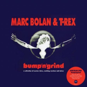 Bolan Marc & T. Rex - Bump N Grind (Coloured) [import] in the group VINYL / Rock at Bengans Skivbutik AB (3556310)
