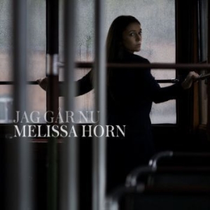 Horn Melissa - Jag Gar Nu in the group CD / Pop-Rock,Övrigt at Bengans Skivbutik AB (3556743)
