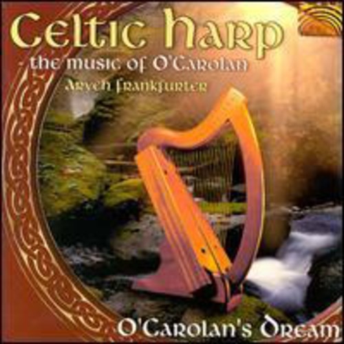 Aryeh Frankfurter - Celtic Harp - The Music Of O Carola in the group CD / Worldmusic/ Folkmusik at Bengans Skivbutik AB (3557036)