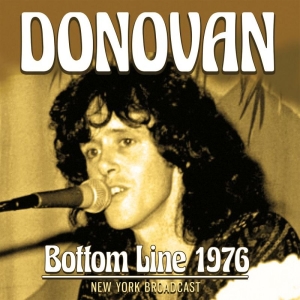 Donovan - Bottom Line 1976 (Live Broadcasts) in the group OTHER / Övrigt /  at Bengans Skivbutik AB (3557948)