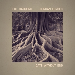 Hammond Lol And Duncan Forbes - Days Without End in the group CD / Pop-Rock at Bengans Skivbutik AB (3558552)