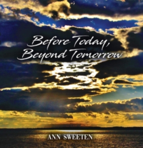 Sweeten Ann - Before Today, Beyond Tomorrow in the group OTHER / Övrigt /  at Bengans Skivbutik AB (3558644)