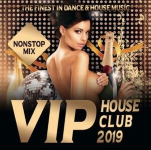 Blandade Artister - V.I.P. House Club 2019 in the group CD / Dance-Techno at Bengans Skivbutik AB (3558709)