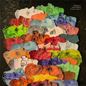 Calexico And Iron & Wine - Years To Burn in the group CD / Elektroniskt,World Music at Bengans Skivbutik AB (3558804)