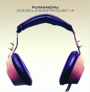 Fu Manchu - Godzillaæs/Eatinæ Dust +4 in the group Minishops / Fu Manchu at Bengans Skivbutik AB (3559753)