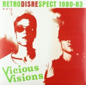 Vicious Visions - Retrodisrespect 1980-83 in the group VINYL / Pop-Rock at Bengans Skivbutik AB (3559764)