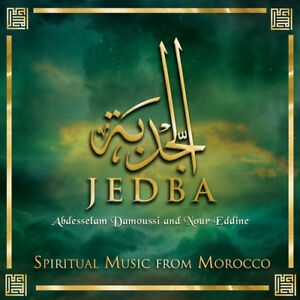 Damoussi/Eddine - Jedba - Spiritual Music From Morocc in the group CD / Elektroniskt,World Music at Bengans Skivbutik AB (3559773)