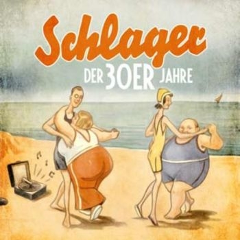 Various Artists - Schlager Der 30Er Jahre in the group VINYL / Bestsellers at Bengans Skivbutik AB (3565338)