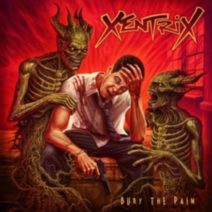 Xentrix - Bury The Pain in the group OTHER / Övrigt /  at Bengans Skivbutik AB (3565472)