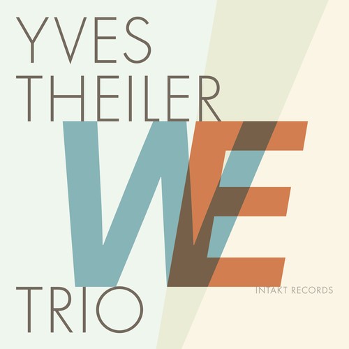 Theiler Yves - We in the group CD / Jazz/Blues at Bengans Skivbutik AB (3566083)