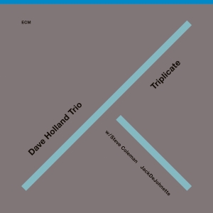 Dave Holland Trio - Triplicate in the group OUR PICKS / Classic labels / ECM Records at Bengans Skivbutik AB (3566185)
