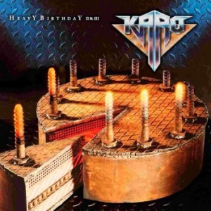 Karo - Heavy Birthday Ii & Iii in the group CD / New releases / Hardrock/ Heavy metal at Bengans Skivbutik AB (3566738)
