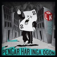 De Lyckliga Kompisarna - Pengar Har Inga Ögon Lp - Black Vin in the group VINYL / Pop-Rock,Punk,Svensk Musik at Bengans Skivbutik AB (3571439)