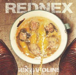 Rednex - Sex & Violins in the group CD / Rock at Bengans Skivbutik AB (3576820)
