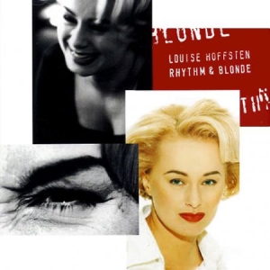 Louise Hoffsten - Rhythm & Blonde in the group CD / Pop-Rock at Bengans Skivbutik AB (3576839)