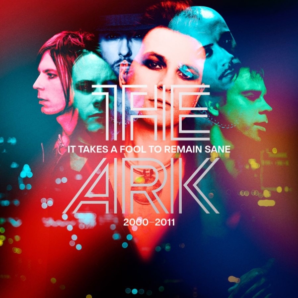 The Ark - It Takes A Fool To Remain Sane in the group OTHER / / at Bengans Skivbutik AB (3596022)