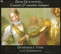 Various - Dom Quichotte: Cantates & Concertos in the group Externt_Lager /  at Bengans Skivbutik AB (3596604)