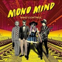 Mono Mind - Mind Control (Vinyl) in the group OTHER / MK Test 4 at Bengans Skivbutik AB (3596684)