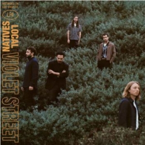 Local Natives - Violet Street (Vinyl) in the group VINYL / Pop-Rock at Bengans Skivbutik AB (3597193)