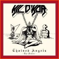 Kil D'kor - Chained Angels - Demos The in the group CD / Hårdrock at Bengans Skivbutik AB (3597419)