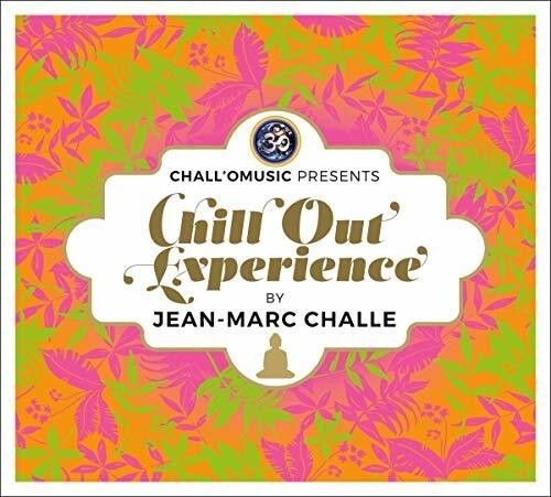 Challe Jean-Marc - Chall'o'music Presents Chill Out Ex in the group CD / Bestsellers at Bengans Skivbutik AB (3599501)