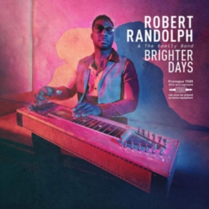 Robert Randolph & The Family Band - Brighter Days in the group CD / Pop-Rock at Bengans Skivbutik AB (3599871)