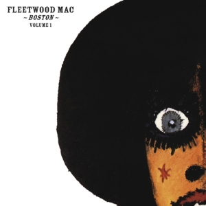 Fleetwood Mac - Boston Volume 1 (Digi) in the group Julspecial19 at Bengans Skivbutik AB (3601537)