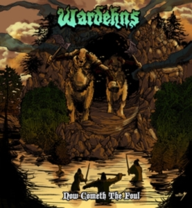 Wardehns - Now Cometh The Foul in the group OTHER / Övrigt /  at Bengans Skivbutik AB (3601604)