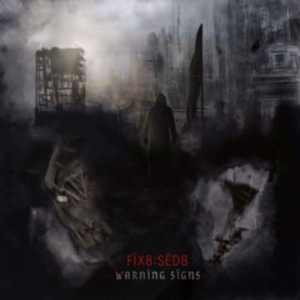 Fix8:Sed8 - Warning Signs in the group CD / Pop-Rock at Bengans Skivbutik AB (3602753)