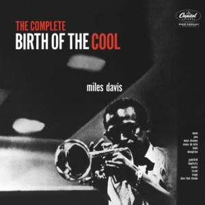 Miles Davis - Compl Birth Of The Cool in the group Minishops / Miles Davis at Bengans Skivbutik AB (3602986)