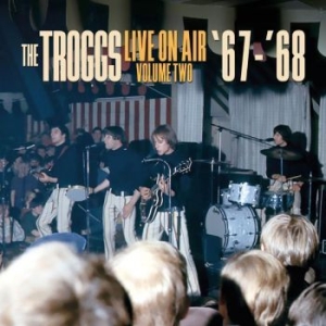 Troggs - Live On Air Vol.2, '67-'69 in the group VINYL / Rock at Bengans Skivbutik AB (3603584)