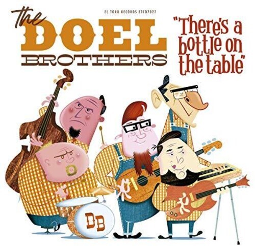 Doel Brothers - There's A Bottle On The Table in the group CD / Country at Bengans Skivbutik AB (3603648)