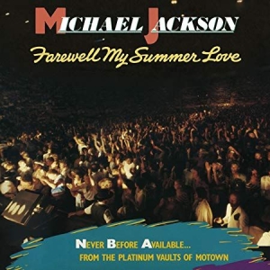 Michael Jackson - Farewell My Summer Love in the group CD / Pop at Bengans Skivbutik AB (3604358)