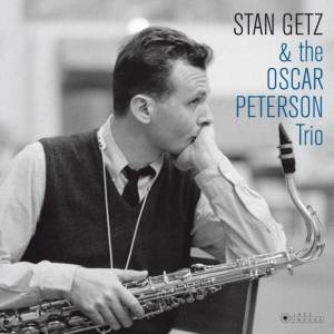 Stan Getz - With The Oscar Peterson Trio in the group VINYL / Jazz at Bengans Skivbutik AB (3623484)