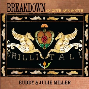 Miller Buddy & Julie - Breakdown On 20Th Ave. South in the group VINYL / Upcoming releases / Country at Bengans Skivbutik AB (3625234)