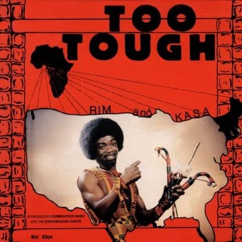 Rim Kwaku Obeng And Kasa / Rim And - Too Tough / I'm Not Going To Let Yo in the group VINYL / Worldmusic/ Folkmusik at Bengans Skivbutik AB (3625271)