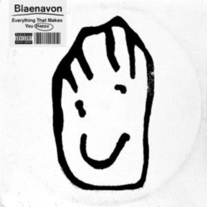 Blaenavon - Everything That Makes Me Happy in the group OTHER / Övrigt /  at Bengans Skivbutik AB (3625327)