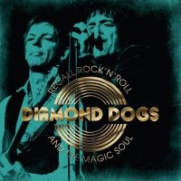 Diamond Dogs - Recall Rock N Roll And The Magic So in the group OTHER / Diamond Dogs at Bengans Skivbutik AB (3629320)