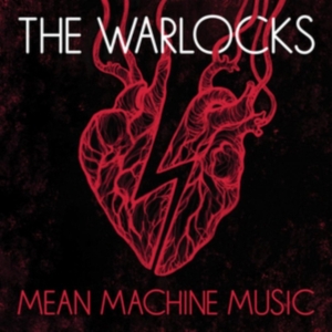 Warlocks - Mean Machine Music in the group VINYL / Pop-Rock at Bengans Skivbutik AB (3629411)