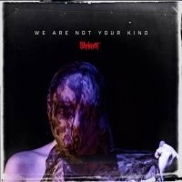 SLIPKNOT - WE ARE NOT YOUR KIND in the group CD / Hårdrock at Bengans Skivbutik AB (3632127)