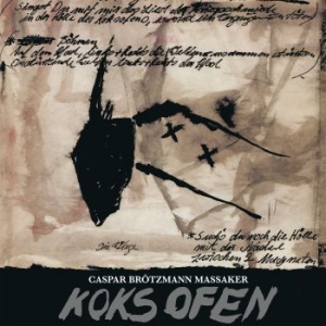 Caspar Brotzmann Massaker - Koksofen in the group CD / Pop-Rock at Bengans Skivbutik AB (3633471)