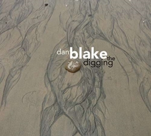 Blake Dan - Digging in the group OTHER / Övrigt /  at Bengans Skivbutik AB (3634134)