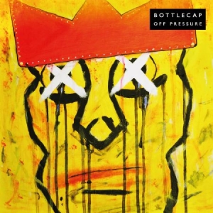 Bottlecap - Off Pressure in the group CD / Pop-Rock at Bengans Skivbutik AB (3634448)