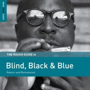 Blandade Artister - Rough Guide To Blind, Black & Blues in the group CD / Upcoming releases / Jazz/Blues at Bengans Skivbutik AB (3635155)