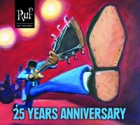 Various Artists - Ruf Records - 25 Years Anniversary in the group CD / Blues,Jazz at Bengans Skivbutik AB (3635168)