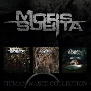 Mors Subita - Human Waste Collection (3Cd) in the group CD / Hårdrock at Bengans Skivbutik AB (3636141)