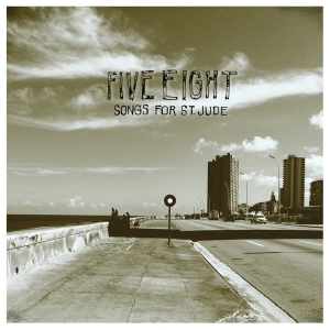 Five Eight - Songs For St. Jude in the group VINYL / Pop-Rock,Övrigt at Bengans Skivbutik AB (3636342)